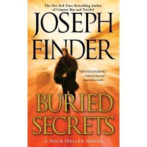 Buried Secrets: A Nick Heller Novel -- Joseph Finder